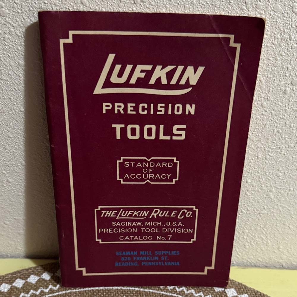 VTG Lufkin Precision Tools Catalog, The Lufkin Rule Saginaw Mich, Seaman Mill